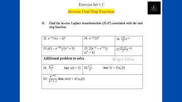 Inverse Laplace Transformation With Unit Step Function | Practice Problem Solutions | Bright Solve