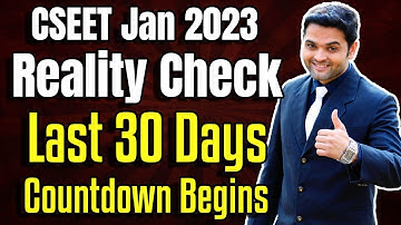 🚀CSEET Jan 2023 Countdown Begins🚨REALITY CHECK🚨LAST 30 Days Revision Startegy