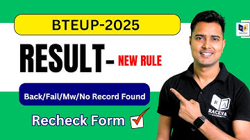 bteup result - 2025 New Rule For Back/Fail/No Record Found | Up Polytechnic Semester Re Check Form