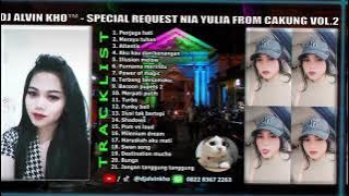 DJ ALVIN KHO™ - FULL BASS DUGEM SPECIAL REQUEST NIA YULIA FROM CAKUNG VOL.2