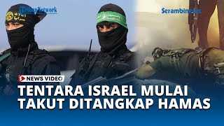 Tentara Israel di Gaza Mulai Khawatir Ditangkap Brigade Al Qassam