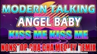 MODERN TALKING x ANGEL BABY x KISS ME KISS ME \\ NEW CHA CHA DISCO MEDLEY 2023