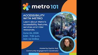 Metro 101: Accessibility with Metro