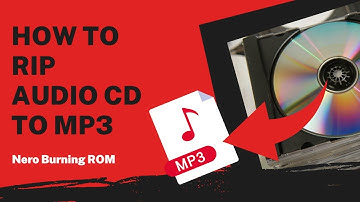 How to Rip Audio CD to MP3 | Nero Burning ROM Tutorial