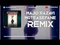 Majid razavi  moteasefane remix  dj ahmadreza       