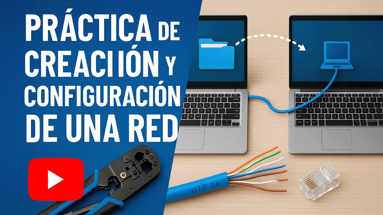 Práctica de creación y configuración de una red - YouTube