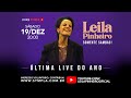 LIVE | LEILA PINHEIRO 19.12.2020  20h00  #FinalDeAno #EmCasa#Comigo