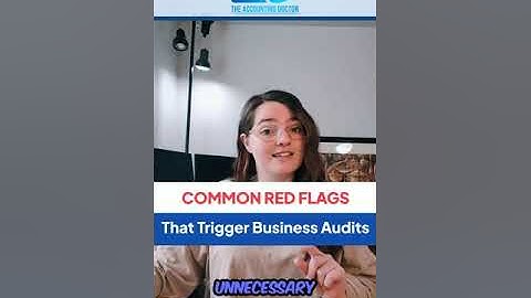 The IRS is Watching:  Common Red Flags That Trigger Business Audits