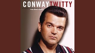 Watch Conway Twitty The Last Kiss Is The Last Kiss Goodbye video