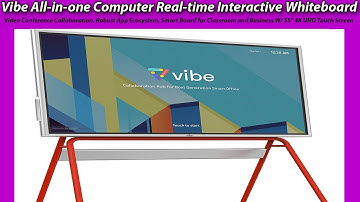 Vibe All-in-one Computer Real-time Interactive Whiteboard, Video Conference-4K UHD Touch Screen
