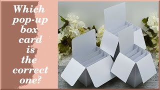 TUTORIAL - Pop-Up Box Cards From Scratch - Which Pop-Up Card is the Correct One? - cardmaking ideas