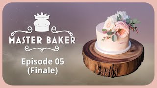 Master Baker  Episode 5   Finale  FT TinaKitten QuarterJade Atrioc JhbTeam