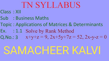 Ex 1.1 - Q.No 3 - 12th Business Maths - Applications of matrices & Determinants