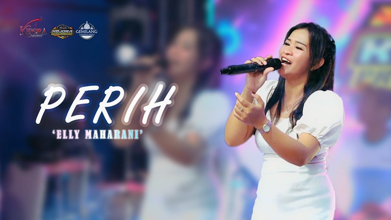 ELLY MAHARANI - PERIH | KEJORA MUSIC STUDIO SESSION 2026