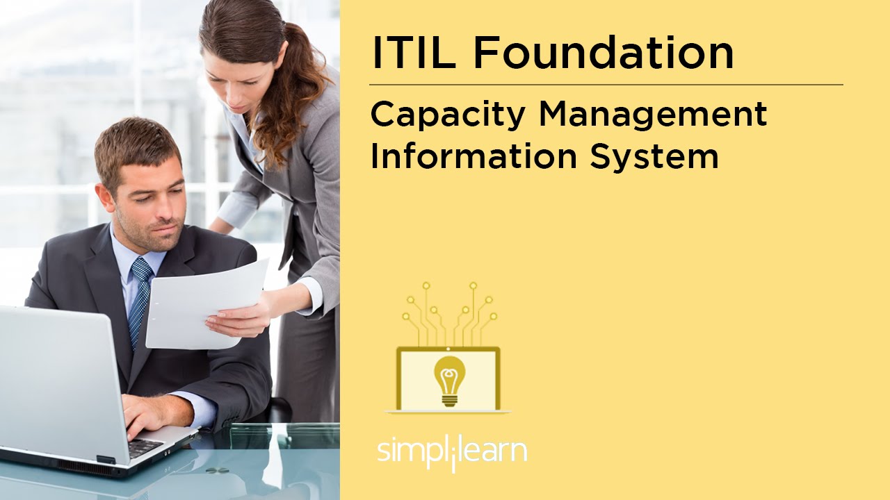 Capacity Management Information System Cmis Itil V3 Foundation Training Youtube