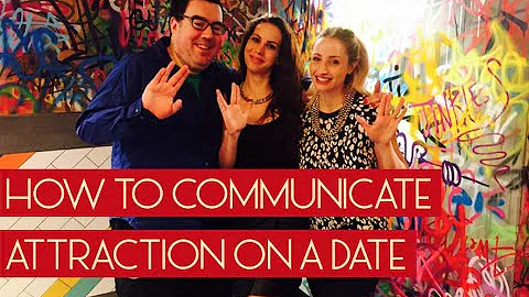 Hayley Demonstrates How to Communicate Attraction ...