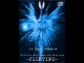 Relax Music Chillout Ambient-FLOATING mixed by Dave Shepard(5 Nov 2012)