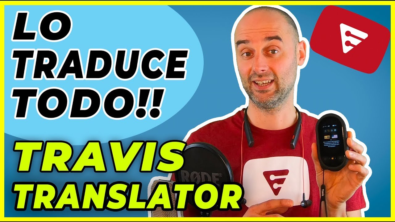 Traductor Travis Touch Review Y Demostracion Youtube