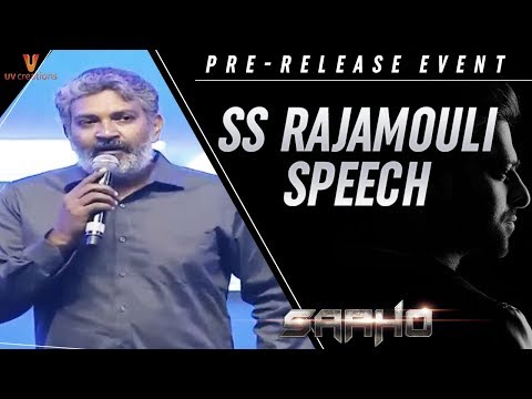 SS Rajamouli Speech | Saaho Pre Release Event | Prabhas | Shraddha Kapoor | Sujeeth | UV Creations