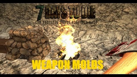 7 Days To Die - (Series 1) Part 8 - Making Weapon Molds