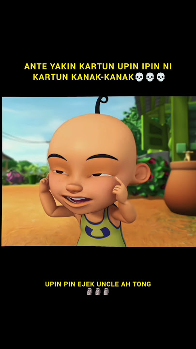 DULU TENGOK UPIN IPIN X BERAPA FAHAM JOKES TAPI BILA TENGOK SEKARANG BARU FAHAM🗿#upinipin #jokes
