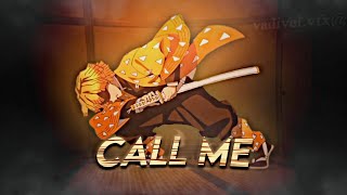 Call Me [AMV] Zenitsu Vs Tongue Demon [Twixtor clips in desc]