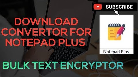 Download Convertor for Notepad++ | Software Download for Notepad Plus (.wrt conversion) DATA ENTRY