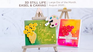 Spellbinders August 2020 Large Die of the Month – 3D Still Life Easel & Canvas