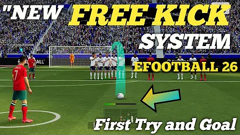 "First Look at eFootball 2026🔥|| Free Kick System!" First Try & Goals!"