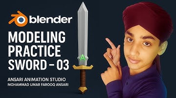 Blender Tutorial: Learn 3D Sword Modeling (Part 3) | Ansari Animation Studio
