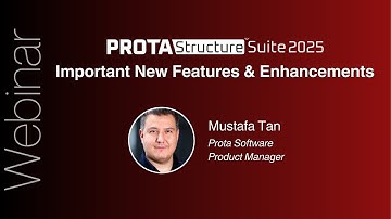 Important New Features & Enhancements of ProtaStructure 2025