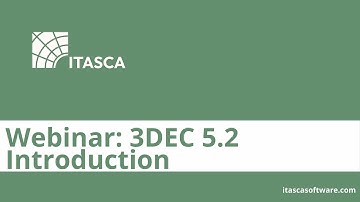 Webinar: 3DEC 5.20 Introduction