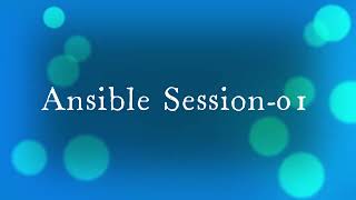 Ansible Session 1