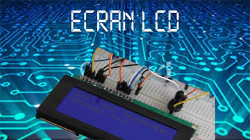 Comment programmez un écran LCD - ARDUINO [FR]