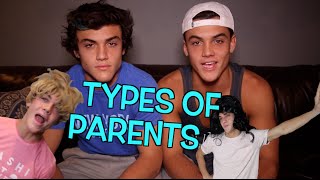 Different Types Of Parents // Dolan Twins