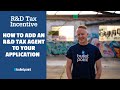 Rd tax incentive  how to add an rd tax consultant