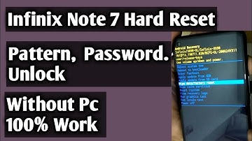 Infinix Note 7 Hard Reset | Remove Pattern/Pin/Password Lock Without Pc | Factory Reset | 2020