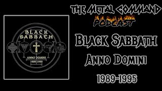 The Tony Martin Era of Black Sabbath was highly underrated, and the new Anno Domini box set rules!