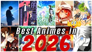 Best Animes In 2026 Must Watch Anime List