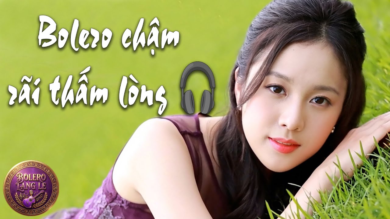 Đêm khuya nghe một mình, bolero chậm rãi mà thấm tận lòng