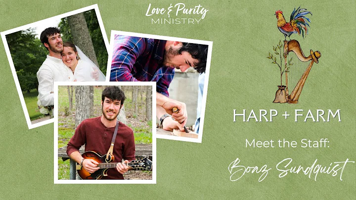 Harp + Farm: Meet the Staff-Boaz Sundquist