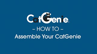 CatGenie Installation: How to Assemble The CatGenie