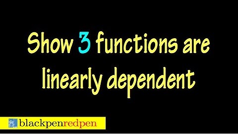Check for Linear Dependence (3 functions, using definition)