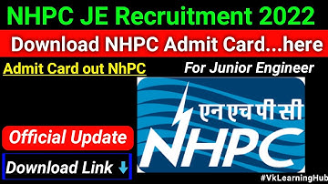 NHPC JE 2022 Admit card out | Download your NHpC admitCard here | Gk/GS, CurrentAffairs Videos | VLH