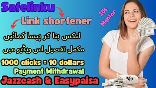 Safelinku | Make money online by shor links | link shortener free | Online Income site #20sMentor786