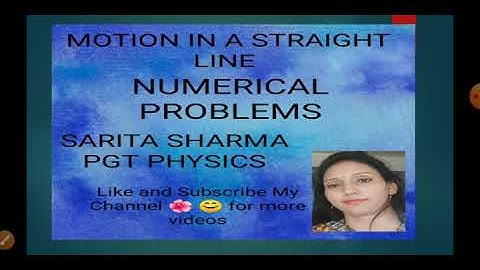 H.C Verma solutions of motion in a straight line class- 11_ SARITA SHARMA