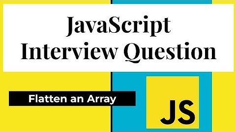 #16 JavaScript Interview Question | Flatten An Array