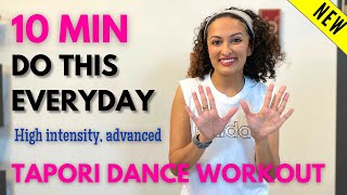 Do this EVERYDAY | 10 minute NONSTOP TAPORI High Intensity Bollywood Dance Workout | Burns 200cal*