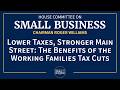 Lower Taxes, Stronger Main Street: The Benefits of the Working Families Tax Cuts