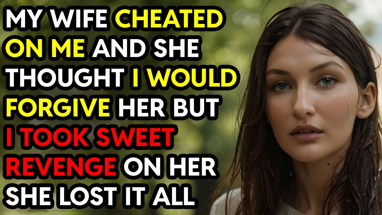 My Wife Cheated On Me and She Thought I'd Forgive Her But I Got Hard ...